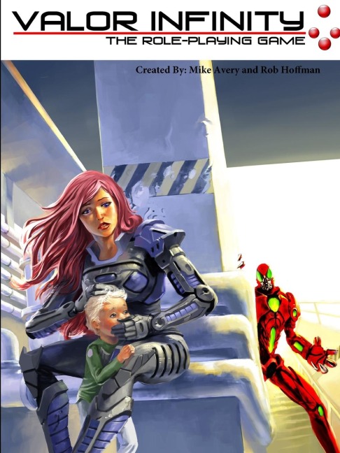 Valor Infinity: The Role-Playing Game