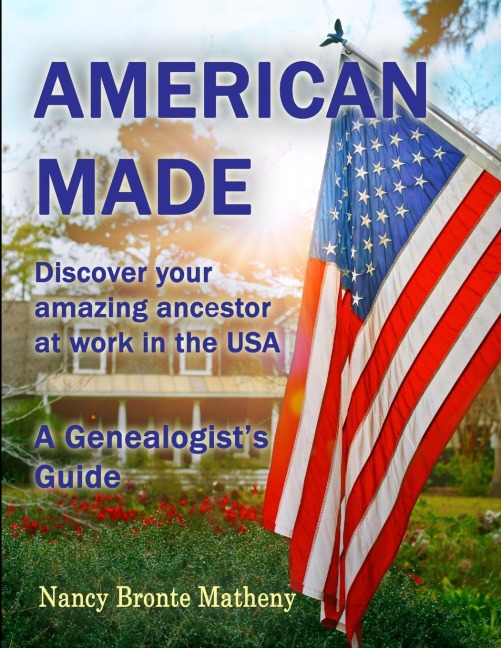 American Made: Discover your amazing ancestor at work in the USA