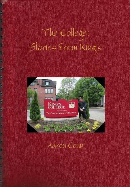 The College: Stories From Kings
