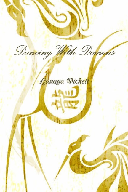 Dancing With Demons