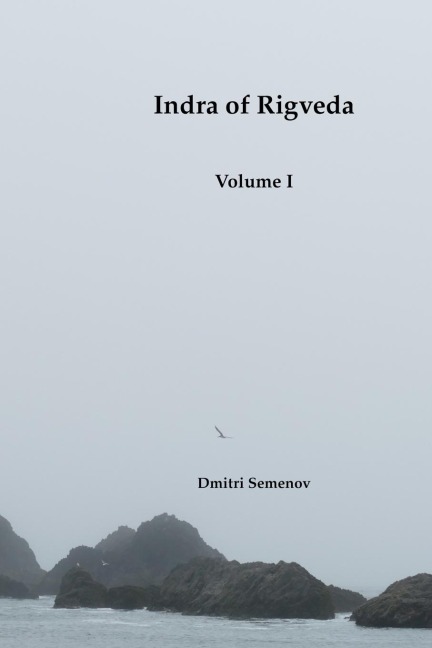 Indra of Rigveda: Volume I