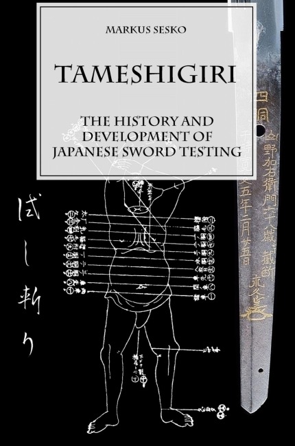 Tameshigiri - The History and Development of Japanese Sword Testing