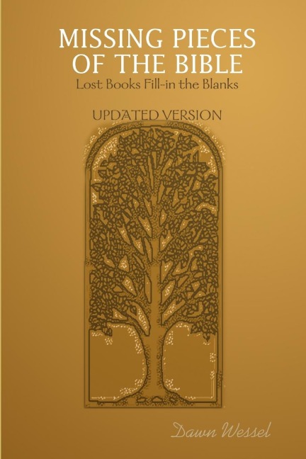 MISSING PIECES OF THE BIBLE: Lost Books Fill-in the Blanks  UPDATED VERSION