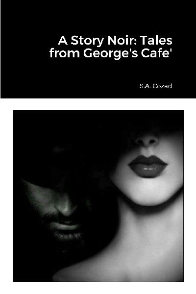 A Story Noir: Tales from Georges Cafe