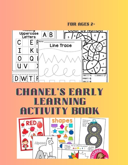 CHANELS EARLY LEARNING ACTIVITY BOOK: educational book