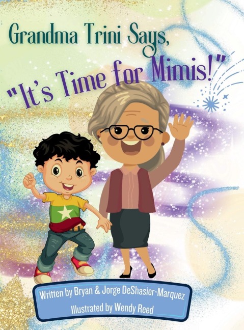 Grandma Trini Says, Its Time for Mimis!