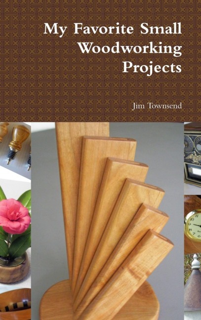 My Favorite Small Woodworking Projects