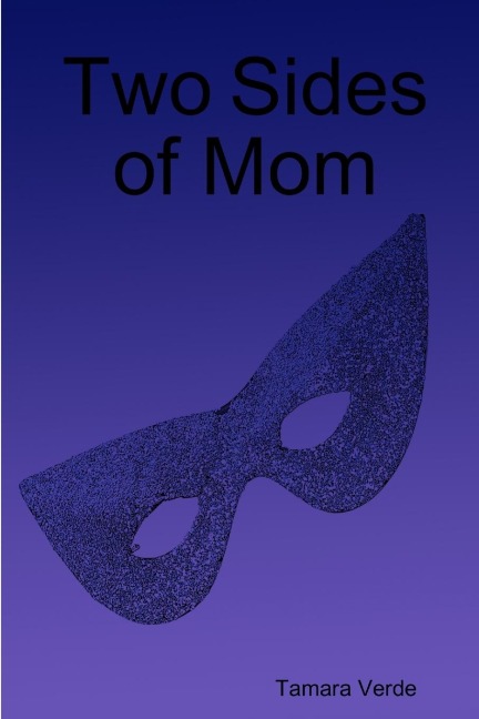 Two Sides of Mom