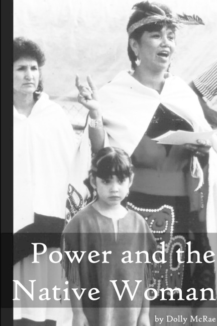 Power and the Native Woman