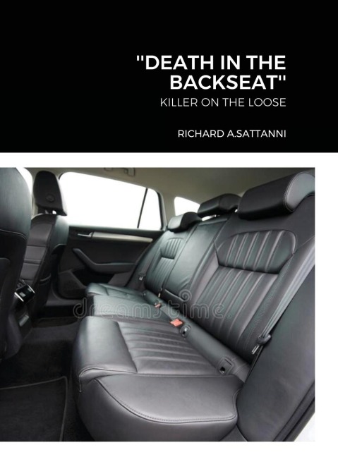 DEATH IN THE BACKSEAT: KILLER ON THE LOOSE