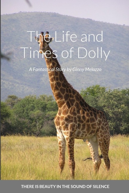 THE LIFE AND TIMES OF DOLLY
