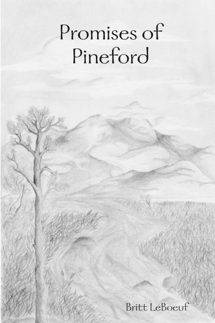 Promises of Pineford