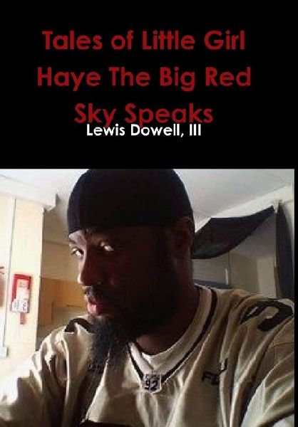 Tales of Little Girl Haye The Big Red Sky Speaks