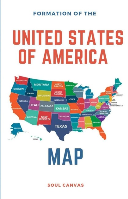 Formation of the United States of America Map