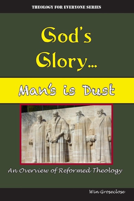 Gods Glory...Mans is Dust
