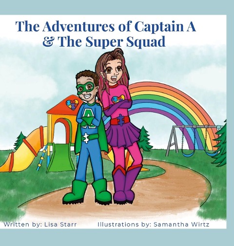 The Adventures of Captain A & The Super Squad: A IS FOR AUTISM