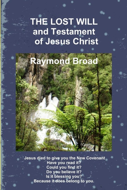 The Lost Will and Testament of Jesus Christ