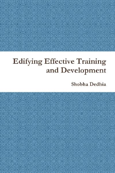 Edifying Effective Training and Development