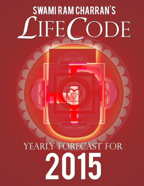 LIFECODE #5 YEARLY FORECAST FOR 2015 - NARAYAN