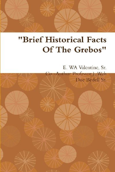 Brief Historical Facts Of The Grebos