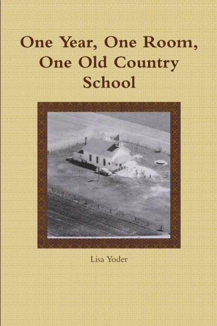 One Year, One Room, One Old Country School