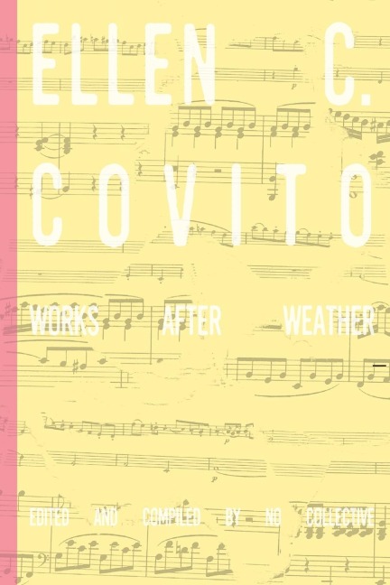 Ellen C. Covito: Works After Weather