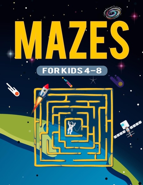Mazes for Kids 8-12: The Ultimate Brain Teaser Logic Puzzles Games Fun and Challenging Fun Problem-Solving Maze Exercise Activity Workbook for Children