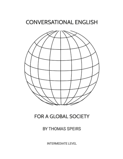 Conversational English for a Global Society (Intermediate Level)