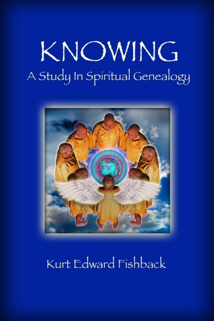 Knowing - A Study In Spiritual Genealogy