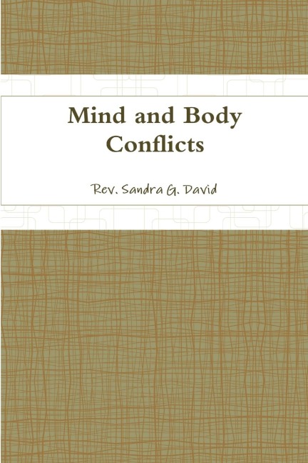 Mind and Body Conflicts