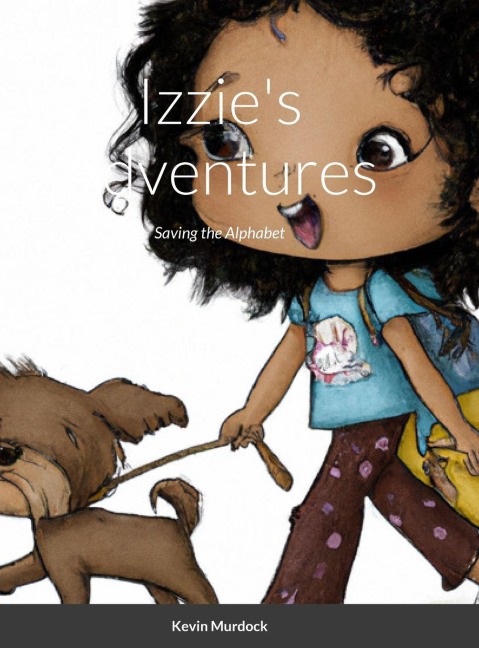 Izzies Adventures: Saving the Alphabet