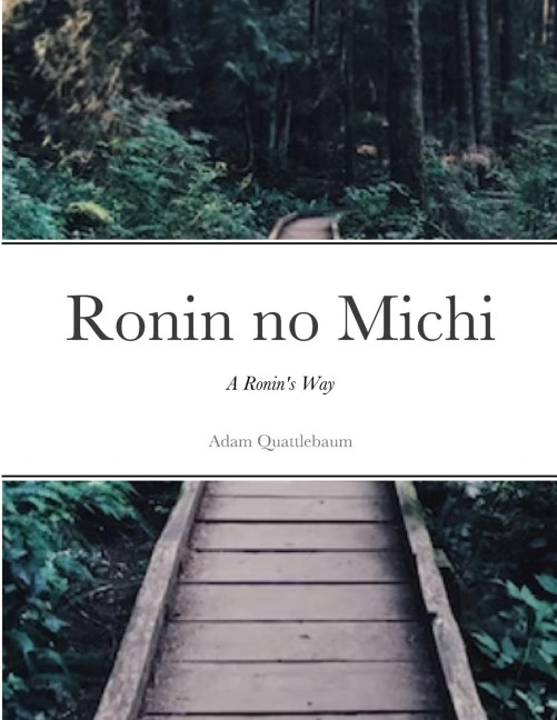Ronin no Michi: A Ronins Way