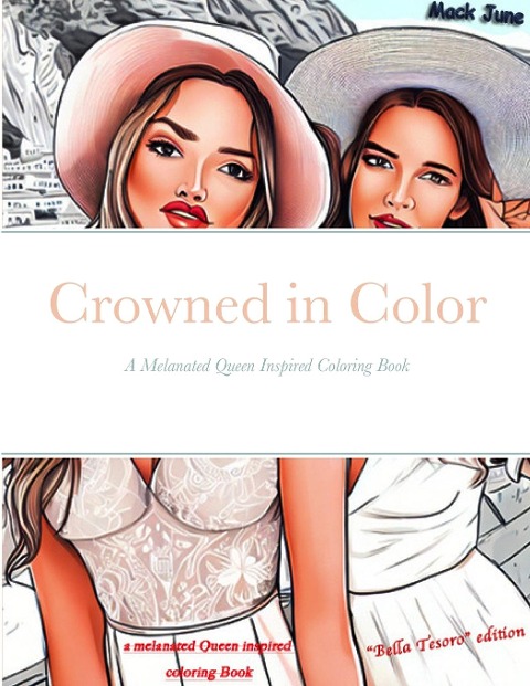 Crowned in Color: A Melanated Queen Inspired Coloring Book
