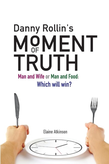 Danny Rollins Moment of Truth