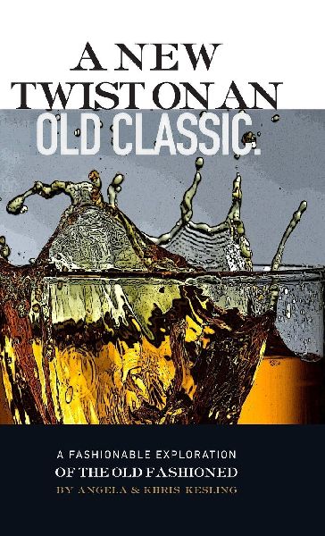 A New Twist on an Old Classic: A Fashionable Exploration of the Old Fashioned