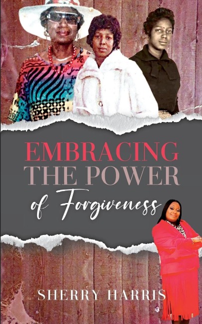 Embracing the Power of Forgiveness