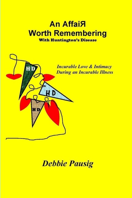 An Affair Worth Remembering With Huntingtons Disease