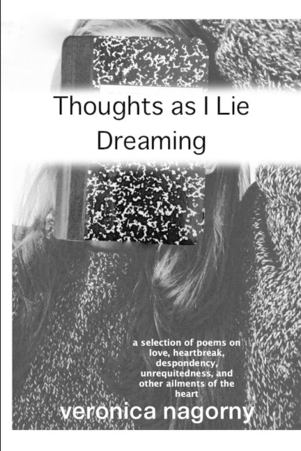 Thoughts as I Lie Dreaming
