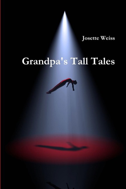 Grandpas Tall Tales