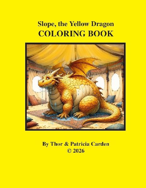 Slope, the Yellow Dragon Companion Coloring Book
