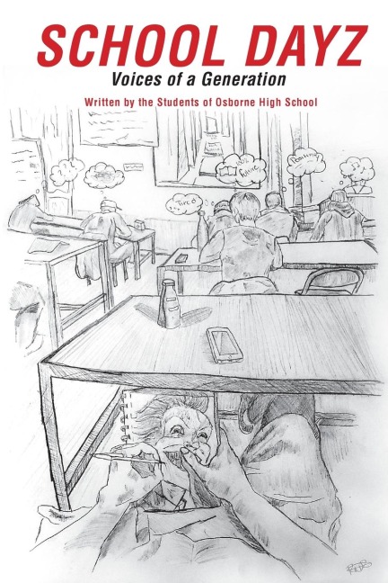 School Dayz: Voices of a Generation