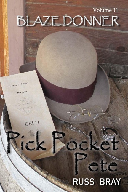 Pick Pocket Pete: Blaze Donner