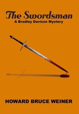 The Swordsman: A Bradley Davison Mystery