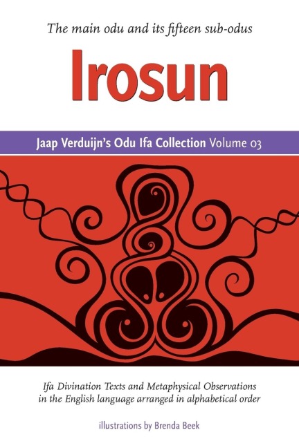 Jaap Verduijns Odu Ifa Collection Volume 03: Irosun