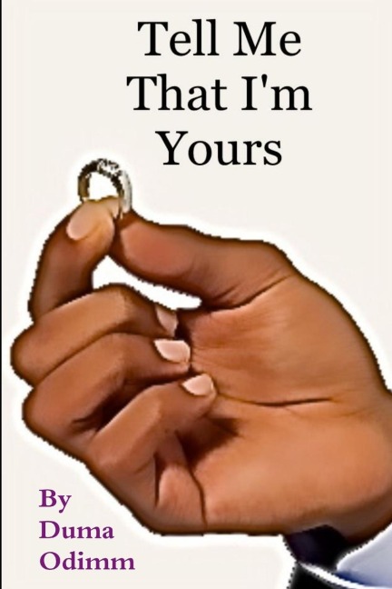 Tell Me That Im Yours