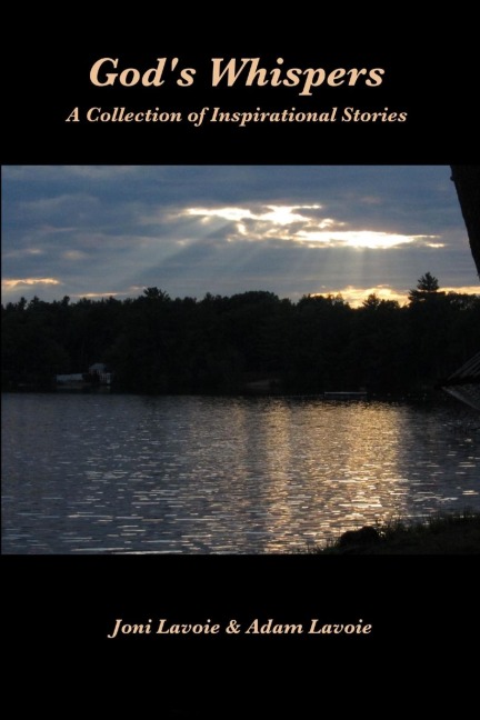 Gods Whispers: A Collection of Inspirational Stories