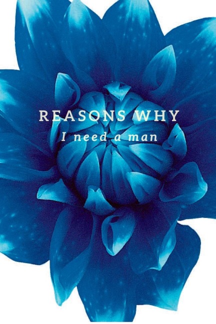 Reasons Why I Need A MAN.....!: Girl, Seriously?.....Come on, YOU GOT THIS!