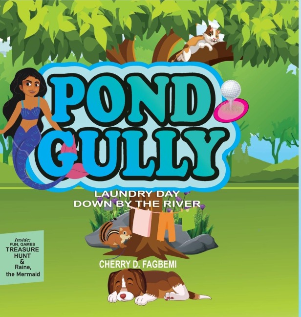 POND GULLY: LAUNDRY DAY DOWN BY THE RIVER