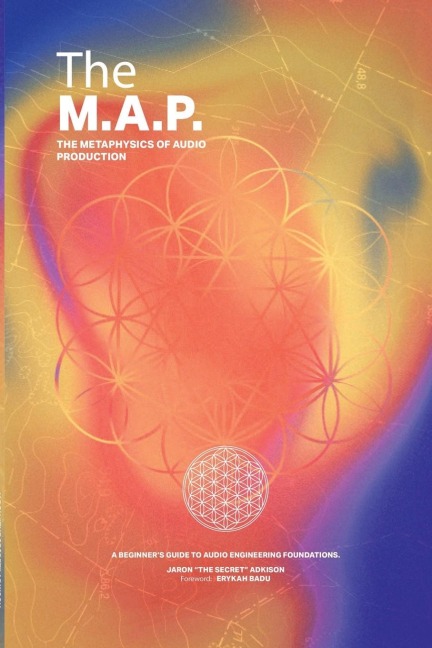 The Metaphysics of Audio Production: A Beginners Guide to Audio Engineering Foundations