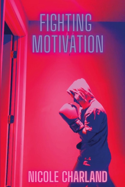 Fighting Motivation